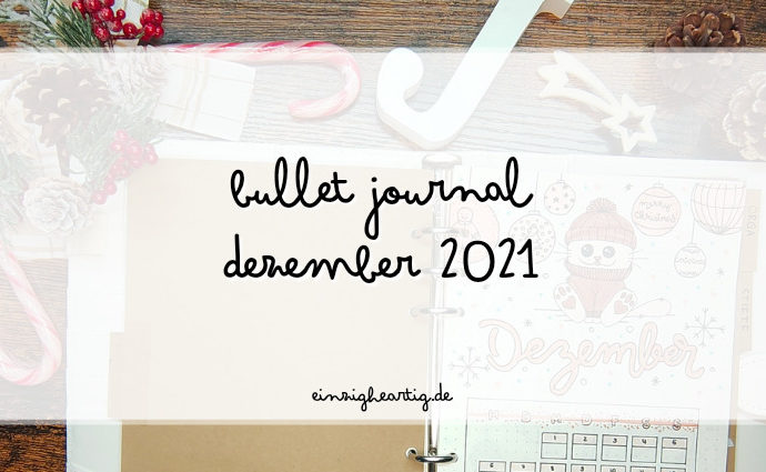 Bullet Journal Dezember 2021 Weihnachten