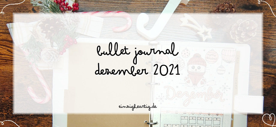 Bullet Journal Dezember 2021 Weihnachten