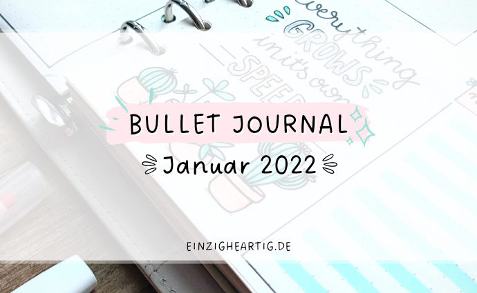 Bullet Journal Januar 2022 Pflanzen & Wachstum